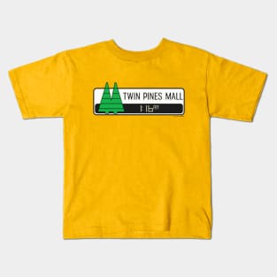 Twin Pines Mall (Back to the Future) Kids T-Shirt